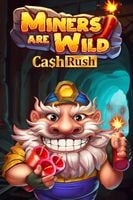 Miners are Wild